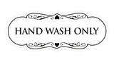 Designer Hand Wash Only Sign