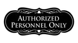 Designer Authorized Personnel Only Sign