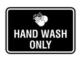 Classic Framed Hand Wash Only Sign