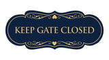 Designer Keep Gate Closed Sign