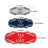 Signs ByLITA Designer Tea to G&T Elegant Design Clear Messaging Durable Construction Easy Installation Wall or Door Sign