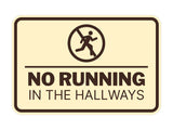 Signs ByLITA Classic Framed No Running in the Hallways Wall or Door Sign