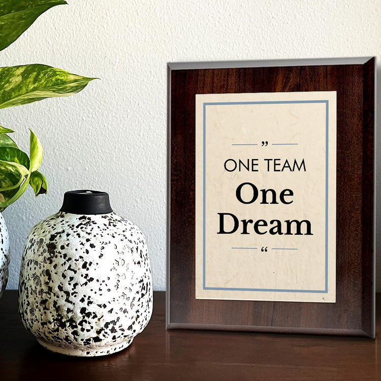 One Team, One Dream Decorative Wall Plaque With Easel Acrylic Stand | Motivational Decor