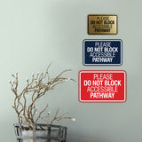 Signs ByLITA Classic Framed Please Do Not Block Accessible Pathway Wall or Door Sign
