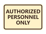 Classic Framed Authorized Personnel Only Sign