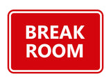 Classic Framed Break Room Sign