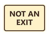 Classic Framed Not an Exit Sign