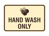 Classic Framed Hand Wash Only Sign