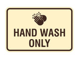 Classic Framed Hand Wash Only Sign