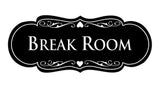 Designer Break Room Sign