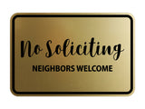 Classic Framed No Soliciting Neighbors Welcome Sign