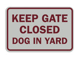 Classic Framed Keep Gate Closed Dog Sign