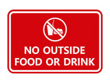 Classic Framed No outside food or drink Sign