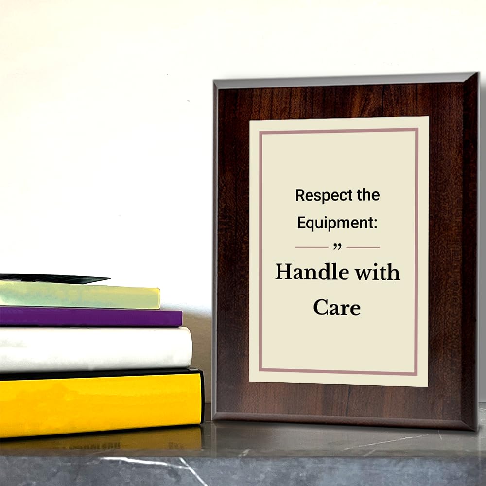 Respect the Equipment: Handle with Care Decorative Wall Plaque With Easel Acrylic Stand | Motivational Decor