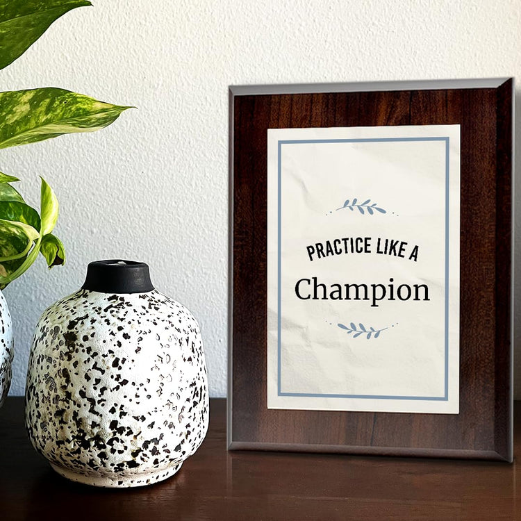 Practice Like a Champion Decorative Wall Plaque With Easel Acrylic Stand | Motivational Decor