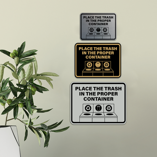 Throw Empty Container Sign Signs ByLITA Classic Framed Place The Trash In The Proper Container Wa ...