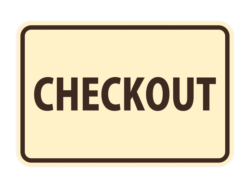 Classic Checkout Sign – Pacific Sign and Stamp