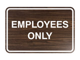 Classic Framed Employees Only Sign