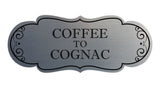 Signs ByLITA Designer Coffee to Cognac Elegant Design Clear Messaging Durable Construction Easy Installation Wall or Door Sign