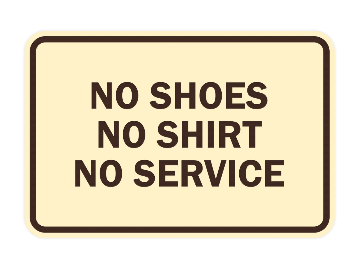 Classic Framed No Shoes No Shirt No Service