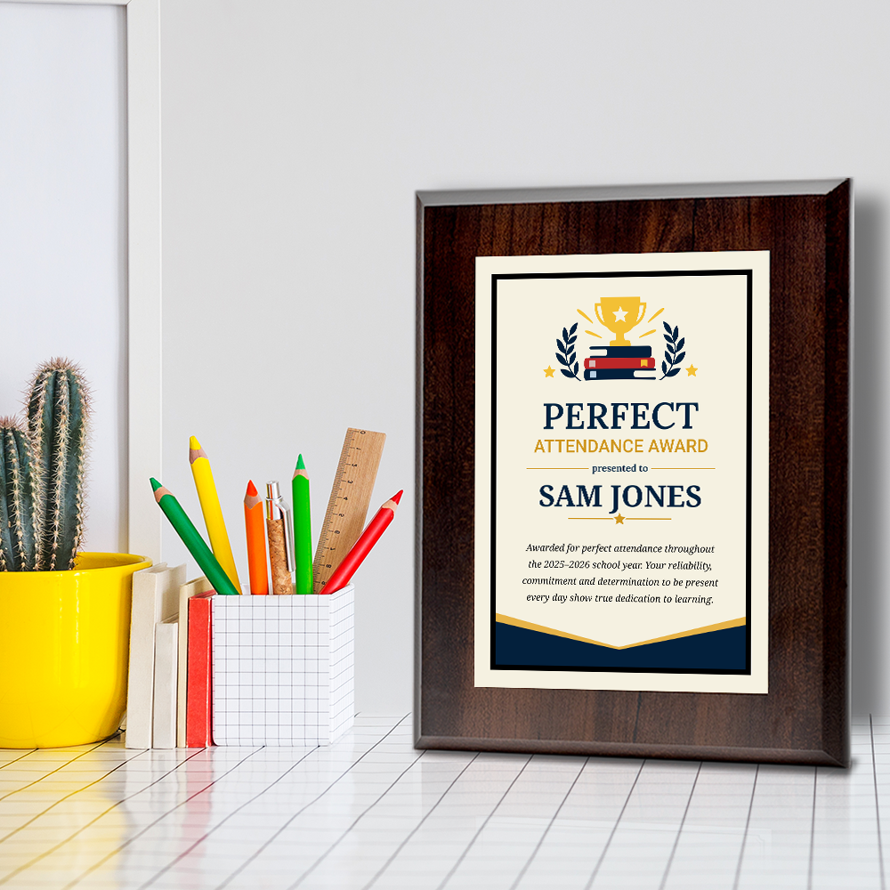 Perfect Attendance Award' Personalized Wall Plaque With Easel Acrylic Stand | Education Recognition School Award Plaques