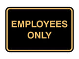 Classic Framed Employees Only Sign