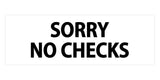 Basic Sorry No Checks