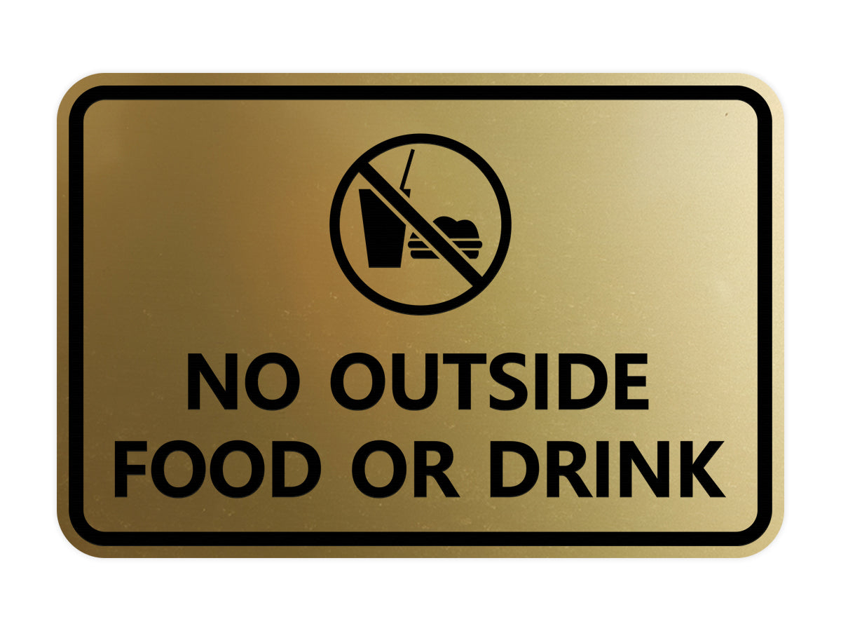 Classic Framed No outside food or drink Sign