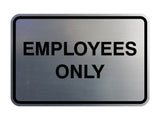 Classic Framed Employees Only Sign
