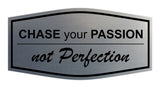 Signs ByLITA Fancy Chase Your Passion Not Perfection Durable ABS Plastic | Laser Engraved | Easy Installation | Elegant Design Wall or Door Sign