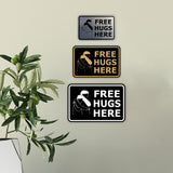 Classic Framed Free Hugs Here Wall or Door Sign