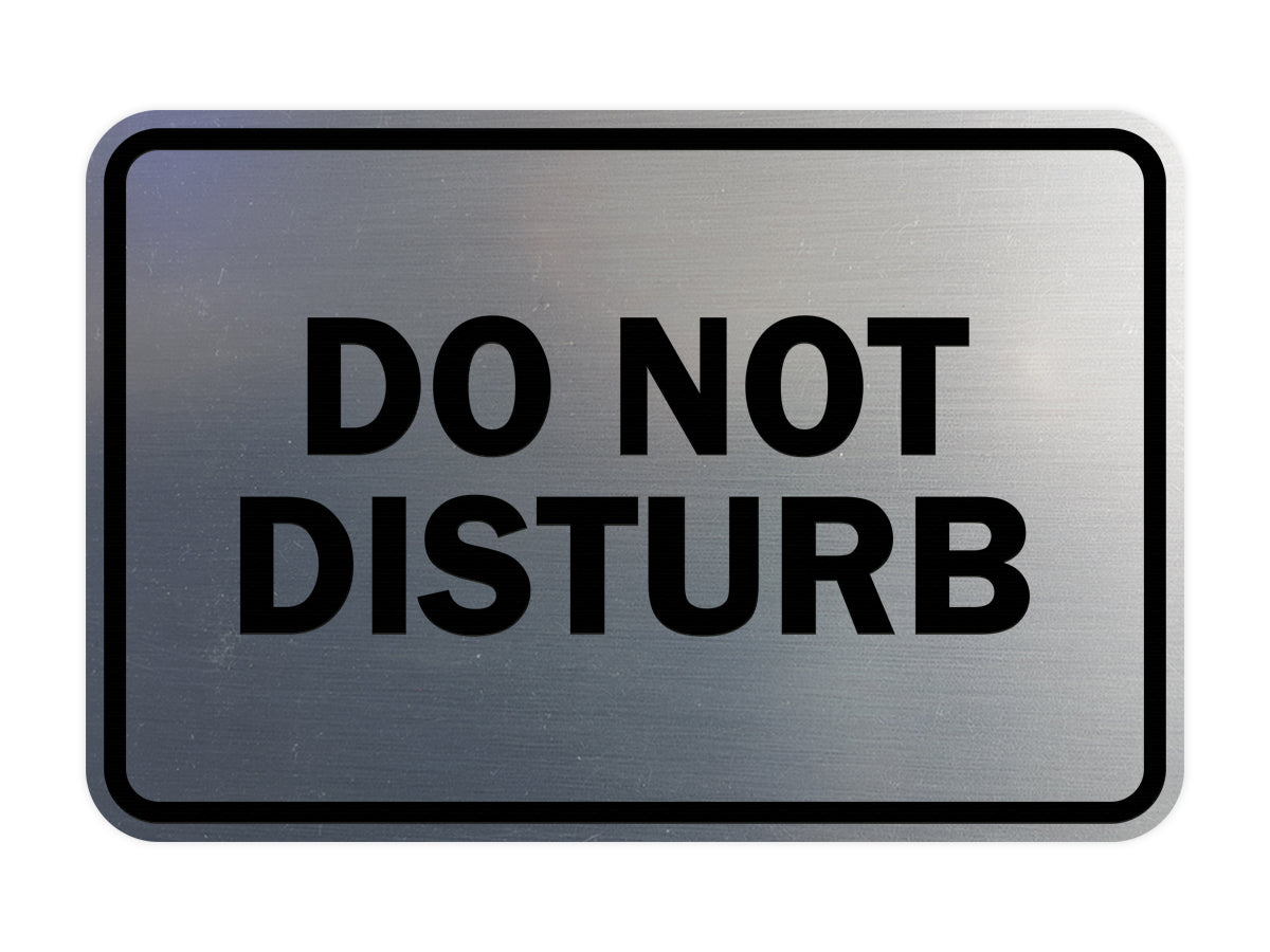 Classic Do Not Disturb Sign