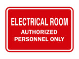Classic Framed ELECTRICAL ROOM AUTHORIZED PERSONNEL ONLY Sign