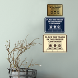 Signs ByLITA Classic Framed Place The Trash In The Proper Container Wall or Door Sign