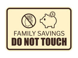 Signs ByLITA Classic Framed Family Savings Do Not Touch Durable ABS Plastic Laser Engraved Easy Installation Wall or Door Sign