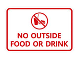 Classic Framed No outside food or drink Sign