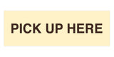 Signs ByLITA Basic Pick Up Here Wall or Door Sign