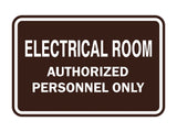 Classic Framed ELECTRICAL ROOM AUTHORIZED PERSONNEL ONLY Sign