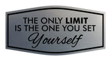 Signs ByLITA Fancy The Only Limit is the One You Set Yourself Durable ABS Plastic | Laser Engraved | Easy Installation | Elegant Design Wall or Door Sign