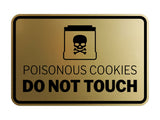 Signs ByLITA Classic Framed Poisonous Cookies Do Not Touch Durable ABS Plastic Laser Engraved Easy Installation Wall or Door Sign