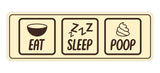 Signs ByLITA Standard Eat Sleep Poop Wall or Door Sign
