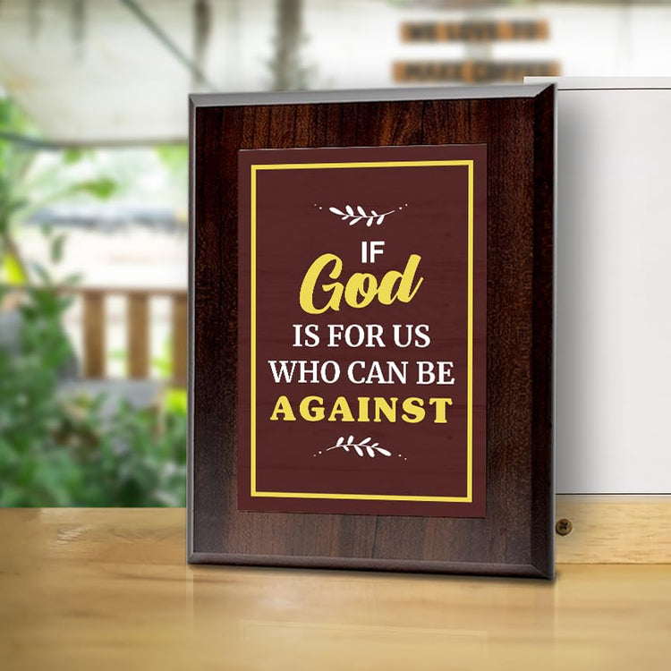 If God Is For Us Who Can Be Against Decorative Wall Plaque With Easel Acrylic Stand | Religious Plaques