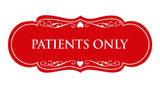 Designer Patients Only Sign