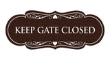 Designer Keep Gate Closed Sign