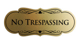 Designer No trespassing Sign