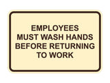Classic Framed Employees Must Wash Hands Before Returning To Work