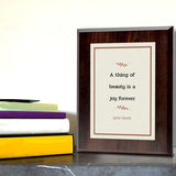 A thing of beauty is a joy forever – John Keats Decorative Wall Plaque With Easel Acrylic Stand | Great Literature Decor