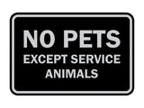 Classic Framed No Pets Except Service Animals Sign