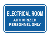 Classic Framed ELECTRICAL ROOM AUTHORIZED PERSONNEL ONLY Sign