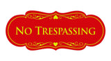 Designer No trespassing Sign